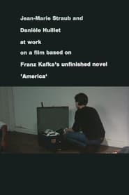 Poster Jean-Marie Straub und Danièle Huillet bei der Arbeit an einem Film nach Franz Kafkas Romanfragment Amerika