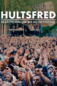 Poster Hultsfred - berättelsen om en musikfestival 2023