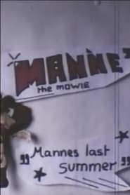 Manne the Mowie 1981