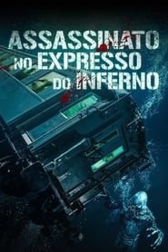 Image Assassinato no Expresso do Inferno (Dublado) - 2018 - 1080p