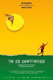 Poster To Be Continued 2018