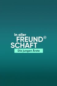 In aller Freundschaft - Die jungen Ärzte (2015) In aller Freundschaft - Die jungen Ärzte (2015)