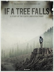 Poster If a Tree Falls: A Story of the Earth Liberation Front