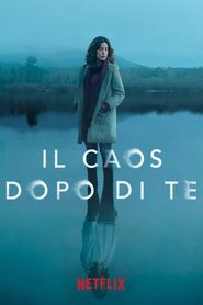 Il caos dopo di te (2020)