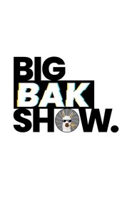 BigBakShow (2025)