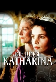 Die junge Katharina 1991 Ganzer Film Deutsch