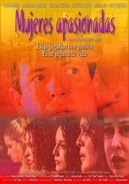 Mujeres apasionadas 2003