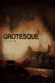 Grotesque (2009)