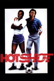 Full Cast of Hotshot