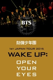 Poster BTS 1st JAPAN TOUR 2015「WAKE UP:OPEN YOUR EYES」