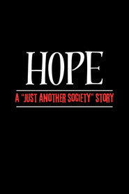 Hope - A "Just Another Society" Story