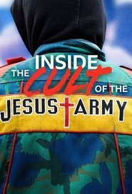 Inside the Cult of the Jesus Army (2025)