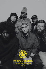 The Beauty Between Live From Kamp Kaleidoscope (2021)