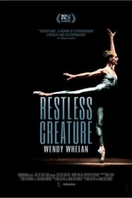 Restless Creature: Wendy Whelan постер