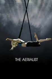 The Aerialist (2020) online ελληνικοί υπότιτλοι