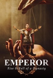 Poster Emperor: Rise & Fall of a Dynasty - Season 1 Episode 3 : Episode 3 2024