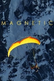 Magnetic (2018)