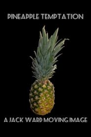 Pineapple Temptation