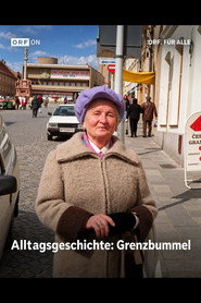 Alltagsgeschichte – Grenzbummel