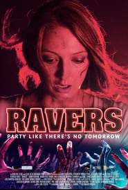 Ravers постер