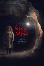 La Niña de la Mina постер