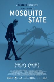 Mosquito State movie