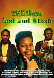 William fast and stash