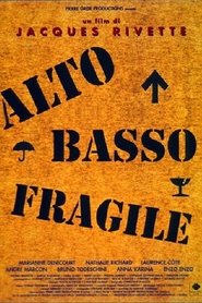 Alto, basso, fragile) Alto, basso, fragile (1995)