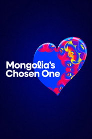 Mongolia's Chosen One