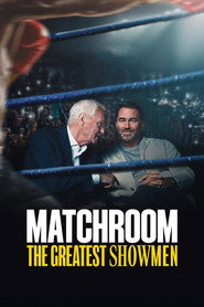 Matchroom: The Greatest Showmen (2025)