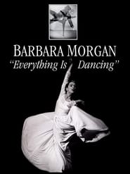 Poster Barbara Morgan: Everything is Dancing 1970