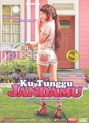 Poster Ku Tunggu Jandamu