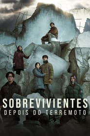 Sobreviventes – Depois do Terremoto (2023)