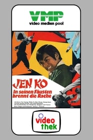 Jen Ko - In seinen Fäusten brennt die Rache