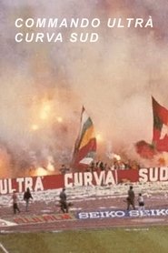 Commando Ultrà Curva Sud (1980)
