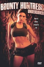 Poster Bounty Huntress: Undercover