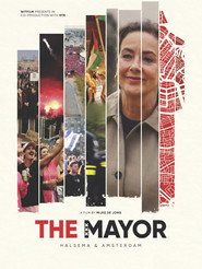The Mayor: Halsema & Amsterdam