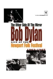 The Other Side of the Mirror: Bob Dylan at the Newport Folk Festival постер