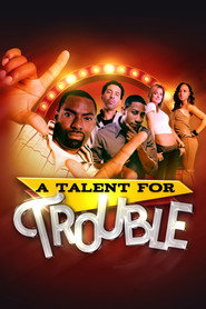 A Talent For Trouble