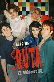 Poster Más de La Ruta, el documental