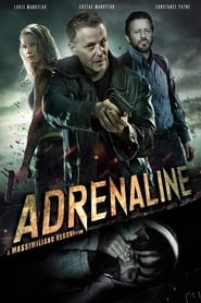 Adrenaline - Azwaad Movie Database