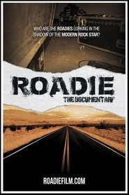 Poster Roadie: The Documentary 2019