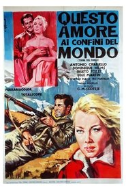 Poster Questo amore ai confini del mondo 1960