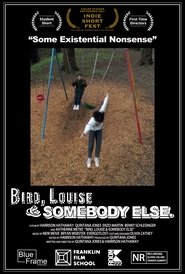 Bird, Louise & Somebody Else (2021)