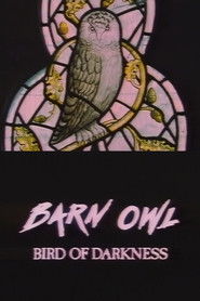 Barn Owl: Bird of Darkness (1991)