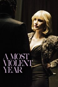 A Most Violent Year (2014) 