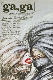 Ga, Ga – Chwała bohaterom (1986)