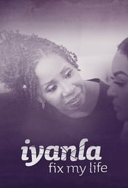 Iyanla, Fix My Life