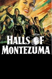 Halls of Montezuma (1951) HD