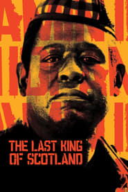 The Last King of Scotland (2006) poster